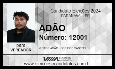 Candidato ADÃO 2024 - PARANAVAÍ - Eleições