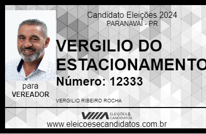 Candidato VERGILIO DO ESTACIONAMENTO 2024 - PARANAVAÍ - Eleições