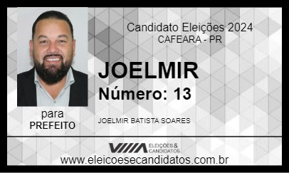 Candidato JOELMIR 2024 - CAFEARA - Eleições