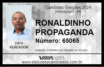 Candidato RONALDINHO PROPAGANDA 2024 - PARANAVAÍ - Eleições