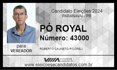 Candidato PÓ ROYAL 2024 - PARANAVAÍ - Eleições