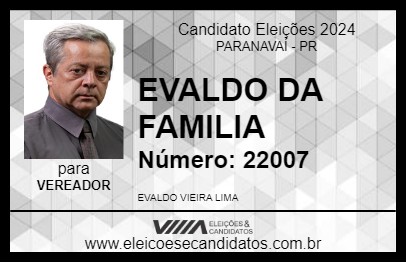 Candidato EVALDO DA FAMILIA 2024 - PARANAVAÍ - Eleições