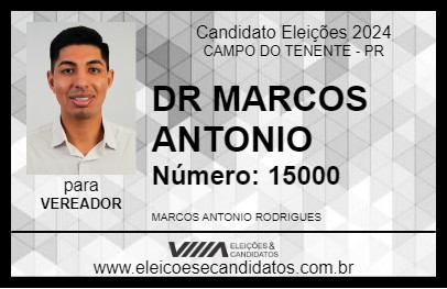 Candidato DR MARCOS ANTONIO 2024 - CAMPO DO TENENTE - Eleições