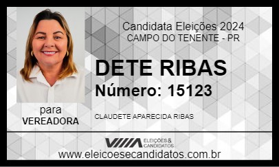 Candidato DETE RIBAS 2024 - CAMPO DO TENENTE - Eleições