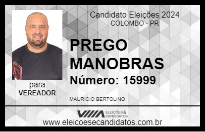 Candidato PREGO MANOBRAS 2024 - COLOMBO - Eleições