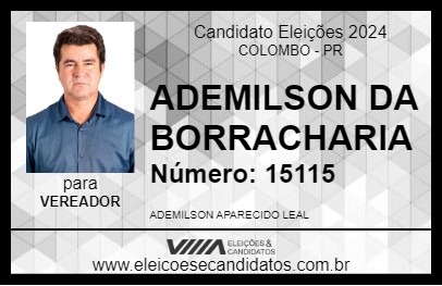 Candidato ADEMILSON DA BORRACHARIA 2024 - COLOMBO - Eleições