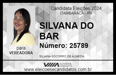 Candidato SILVANA DO BAR 2024 - ITAMBARACÁ - Eleições