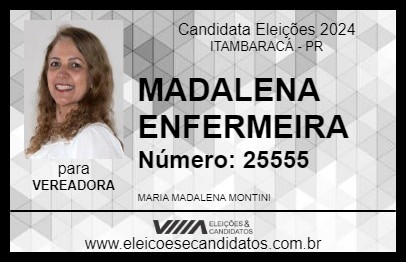 Candidato MADALENA ENFERMEIRA 2024 - ITAMBARACÁ - Eleições