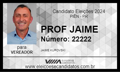 Candidato PROF JAIME 2024 - PIÊN - Eleições