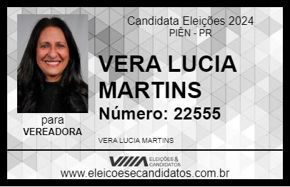 Candidato VERA LUCIA MARTINS 2024 - PIÊN - Eleições