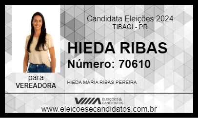 Candidato HIEDA RIBAS 2024 - TIBAGI - Eleições