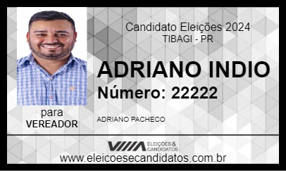 Candidato ADRIANO INDIO 2024 - TIBAGI - Eleições