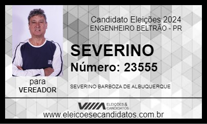 Candidato SEVERINO 2024 - ENGENHEIRO BELTRÃO - Eleições