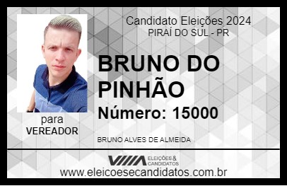 Candidato BRUNO DO PINHÃO 2024 - PIRAÍ DO SUL - Eleições