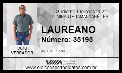 Candidato LAUREANO 2024 - ALMIRANTE TAMANDARÉ - Eleições