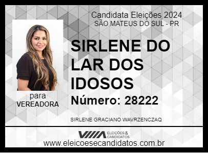 Candidato SIRLENE DO LAR DOS IDOSOS 2024 - SÃO MATEUS DO SUL - Eleições