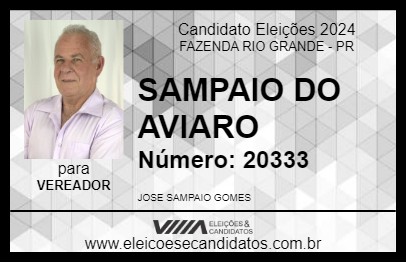 Candidato SAMPAIO DO AVIARO 2024 - FAZENDA RIO GRANDE - Eleições