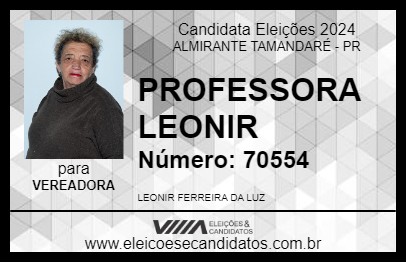 Candidato PROFESSORA LEONIR 2024 - ALMIRANTE TAMANDARÉ - Eleições