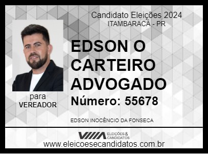 Candidato EDSON O CARTEIRO ADVOGADO 2024 - ITAMBARACÁ - Eleições