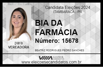 Candidato BIA DA FARMÁCIA 2024 - ITAMBARACÁ - Eleições