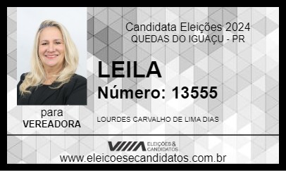 Candidato LEILA 2024 - QUEDAS DO IGUAÇU - Eleições