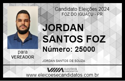 Candidato JORDAN SANTOS FOZ 2024 - FOZ DO IGUAÇU - Eleições