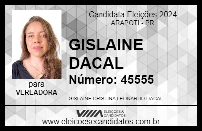 Candidato GISLAINE DACAL 2024 - ARAPOTI - Eleições