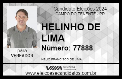 Candidato HELINHO DE LIMA 2024 - CAMPO DO TENENTE - Eleições