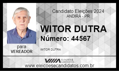 Candidato WITOR DUTRA 2024 - ANDIRÁ - Eleições