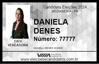 Candidato DANIELA DENES 2024 - MEDIANEIRA - Eleições