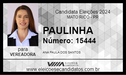 Candidato PAULINHA 2024 - MATO RICO - Eleições