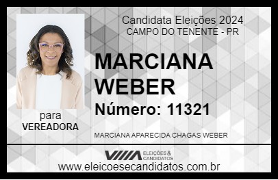 Candidato MARCIANA WEBER 2024 - CAMPO DO TENENTE - Eleições