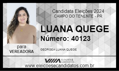 Candidato LUANA QUEGE 2024 - CAMPO DO TENENTE - Eleições