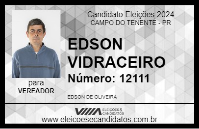 Candidato EDSON VIDRACEIRO 2024 - CAMPO DO TENENTE - Eleições