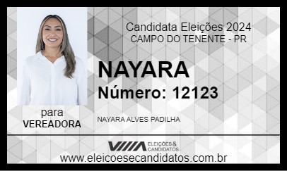 Candidato NAYARA 2024 - CAMPO DO TENENTE - Eleições