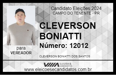 Candidato CLEVERSON BONIATTI 2024 - CAMPO DO TENENTE - Eleições