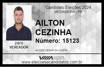 Candidato AILTON CEZINHA 2024 - MEDIANEIRA - Eleições