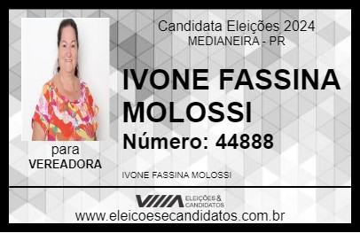 Candidato IVONE FASSINA MOLOSSI 2024 - MEDIANEIRA - Eleições