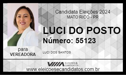 Candidato LUCI SANTOS 2024 - MATO RICO - Eleições