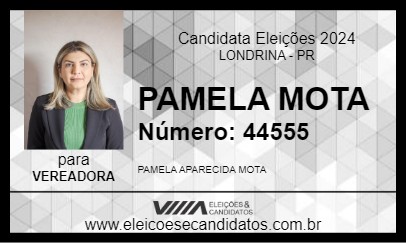 Candidato PAMELA MOTA 2024 - LONDRINA - Eleições