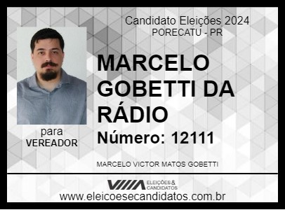 Candidato MARCELO GOBETTI DA RÁDIO 2024 - PORECATU - Eleições