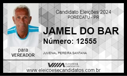 Candidato JAMEL DO BAR 2024 - PORECATU - Eleições