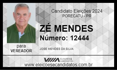 Candidato ZÉ MENDES 2024 - PORECATU - Eleições