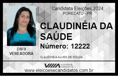 Candidato CLAUDINÉIA DA SAÚDE 2024 - PORECATU - Eleições