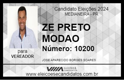 Candidato ZE PRETO MODAO 2024 - MEDIANEIRA - Eleições