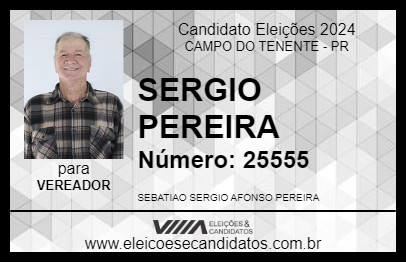 Candidato SERGIO PEREIRA 2024 - CAMPO DO TENENTE - Eleições