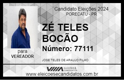 Candidato ZÉ TELES  BOCÃO 2024 - PORECATU - Eleições