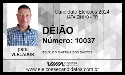 Candidato DÉIÃO  2024 - JATAIZINHO - Eleições