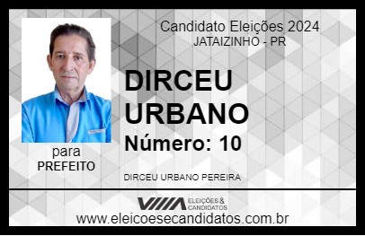 Candidato DIRCEU URBANO 2024 - JATAIZINHO - Eleições