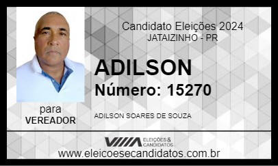 Candidato ADILSON  2024 - JATAIZINHO - Eleições